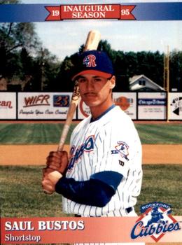 1995 Rockford Cubbies #NNO Saul Bustos Front