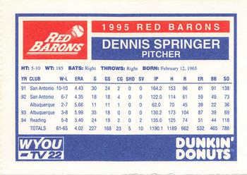 1995 Dunkin' Donuts Scranton/Wilkes-Barre Red Barons #NNO Dennis Springer Back