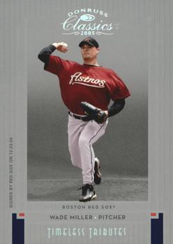 2005 Donruss Classics - Timeless Tributes Silver #152 Wade Miller Front