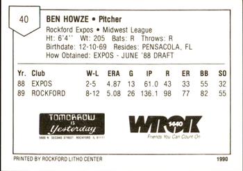 1990 Litho Center Rockford Expos #10 Ben Howze Back