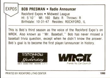 1990 Litho Center Rockford Expos #NNO Bob Presman Back