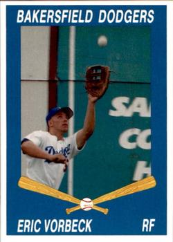 1992 Cal League Bakersfield Dodgers #26 Eric Vorbeck Front
