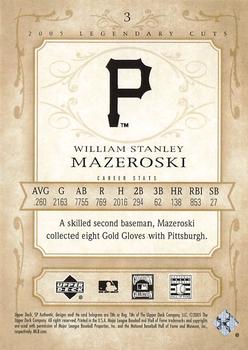 2005 SP Legendary Cuts #3 Bill Mazeroski Back