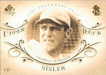 2005 SP Legendary Cuts #32 George Sisler Front