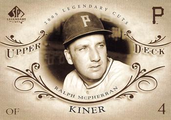 2005 SP Legendary Cuts #64 Ralph Kiner Front