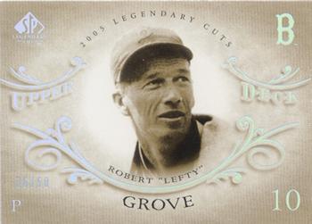 2005 SP Legendary Cuts #47 Lefty Grove Front