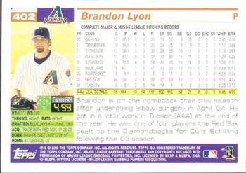 2005 Topps #402 Brandon Lyon Back