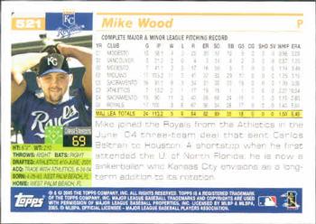 2005 Topps #521 Mike Wood Back