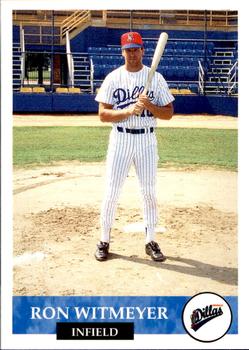 1994 Collect-A-Sport Amarillo Dillas #25 Ron Witmeyer Front