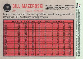 2005 Topps All-Time Fan Favorites #40 Bill Mazeroski Back
