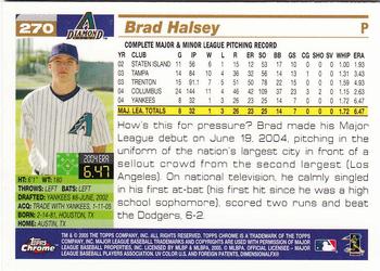 2005 Topps Chrome #270 Brad Halsey Back