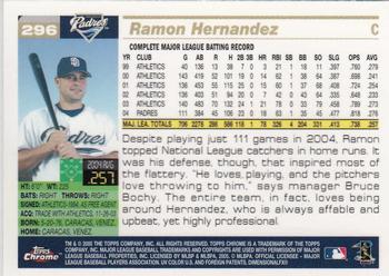 2005 Topps Chrome #296 Ramon Hernandez Back