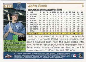 2005 Topps Chrome #312 John Buck Back