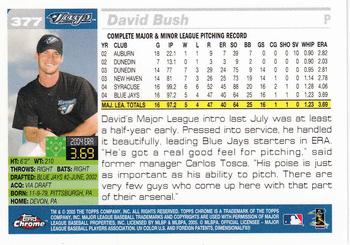 2005 Topps Chrome #377 Dave Bush Back
