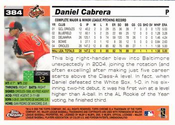2005 Topps Chrome #384 Daniel Cabrera Back