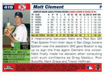 2005 Topps Chrome #419 Matt Clement Back