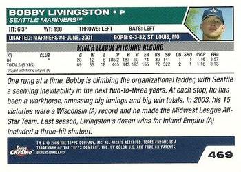 2005 Topps Chrome #469 Bobby Livingston Back