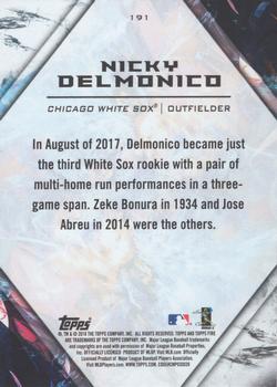 2018 Topps Fire #191 Nicky Delmonico Back