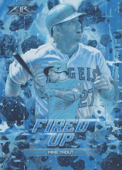 2018 Topps Fire - Fired Up Blue Chip #F-1 Mike Trout Front