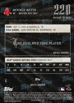 2018 Topps x Bryce Harper: 220 Second to None #6 Mookie Betts Back