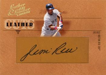 2005 Donruss Leather & Lumber - Leather Cuts #LC-31 Jim Rice Front