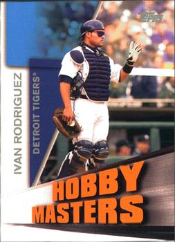 2005 Topps - Hobby Masters #HM11 Ivan Rodriguez Front
