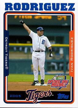 2005 Topps Opening Day #30 Ivan Rodriguez Front