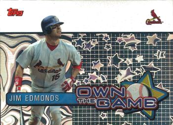 2005 Topps - Own The Game #OG13 Jim Edmonds Front