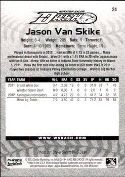 2013 Choice Winston-Salem Dash #24 Jason Van Skike Back