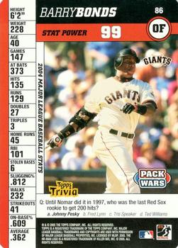 2005 Topps Pack Wars #86 Barry Bonds Front