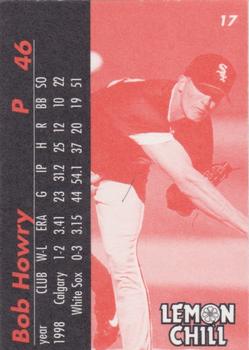 1999 Lemon Chill Chicago White Sox #17 Bob Howry Back