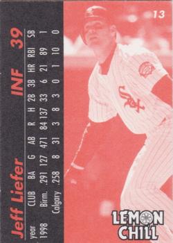 1999 Lemon Chill Chicago White Sox #13 Jeff Liefer Back