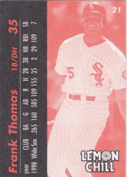1999 Lemon Chill Chicago White Sox #21 Frank Thomas Back