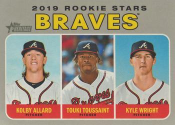2019 Topps Heritage #399 Braves 2019 Rookie Stars (Kolby Allard / Touki Toussaint / Kyle Wright) Front