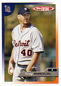 2005 Topps Total #233 Troy Percival Front