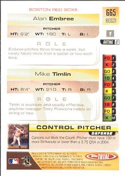 2005 Topps Total #665 Alan Embree / Mike Timlin Back