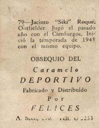 1945-46 Caramelo Deportivo Cuban League #79 Jacinto Roque Back