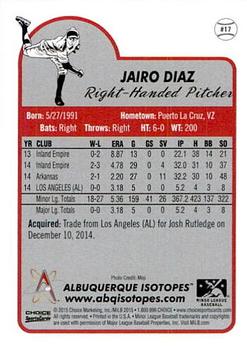 2015 Choice Albuquerque Isotopes #17 Jairo Diaz Back