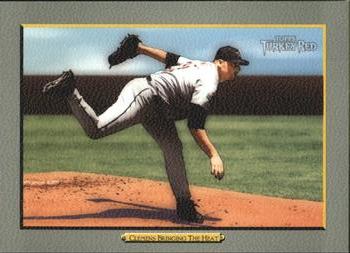 2005 Topps Turkey Red #48 Roger Clemens Bringing Heat Front