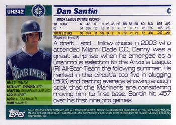 2005 Topps Updates & Highlights #UH242 Dan Santin Back