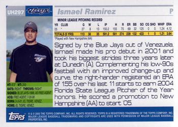2005 Topps Updates & Highlights #UH297 Ismael Ramirez Back