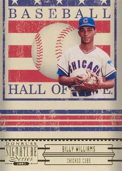 2005 Donruss Signature - Hall of Fame #HOF-2 Billy Williams Front