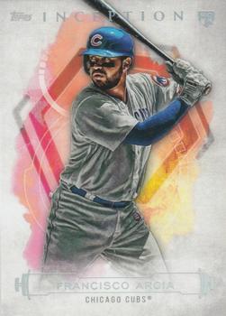 2019 Topps Inception #5 Francisco Arcia Front