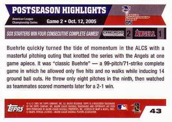 2005 Topps World Series Commemorative Set #43 ALCS Game 2 Mark Buehrle Back