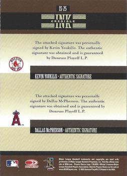 2005 Donruss Signature - INKcredible Combos #IS-25 Kevin Youkilis / Dallas McPherson Back