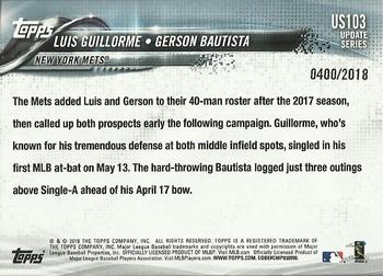 2018 Topps Update - Gold #US103 Gerson Bautista / Luis Guillorme Back