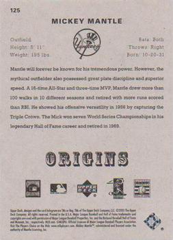 2005 UD Origins #125 Mickey Mantle Back