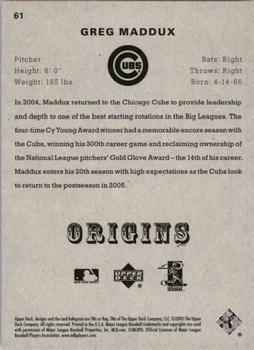 2005 UD Origins #61 Greg Maddux Back