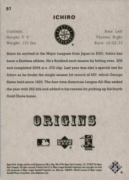 2005 UD Origins #97 Ichiro Suzuki Back