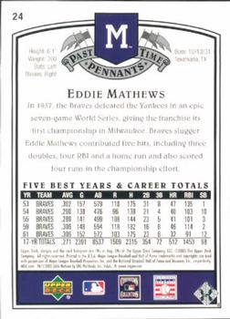 2005 UD Past Time Pennants #24 Eddie Mathews Back